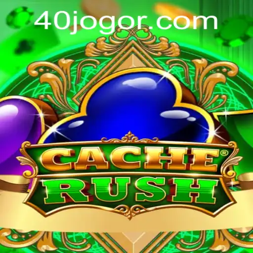CacheRush: Unveiling the Exciting World of 40 JOGO