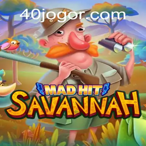 Unveiling MadHitSavannah: A Captivating Journey into the World of 40 JOGO