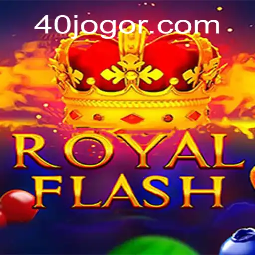 Explore the Exciting World of RoyalFlash: A Deep Dive into 40 JOGO