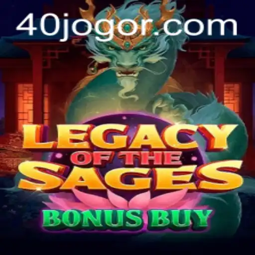 Legacy of the Sages Bonus Buy: An In-Depth Look at the 40 JOGO
