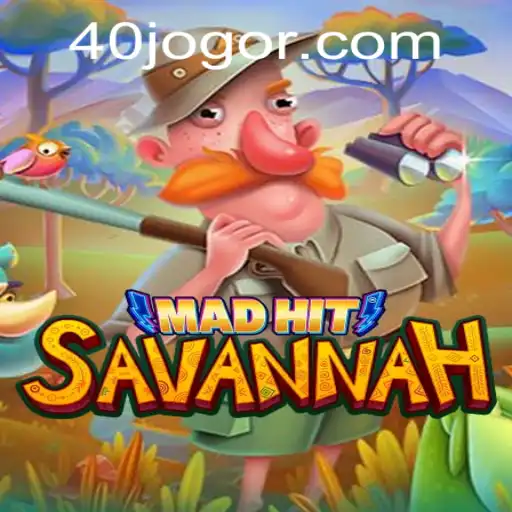 Unveiling MadHitSavannah: A Captivating Journey into the World of 40 JOGO