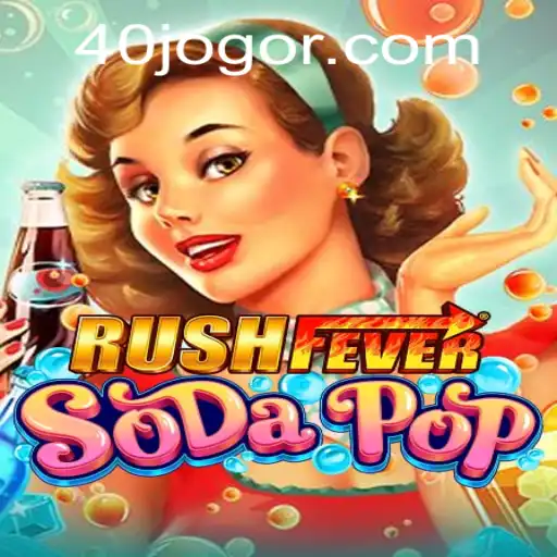 Explore the Excitement of RushFeverSodaPop: A 40 JOGO Adventure